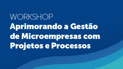 O workshop tem por objetivo a capacitação em ferramentas de gestão de projetos e processos que auxiliarão na tomada de decisão (Foto: Ares Soares)